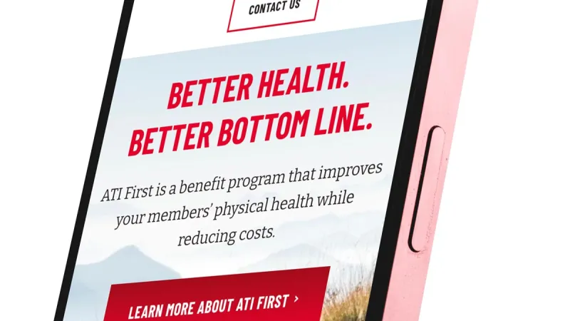 An ATI website on a mobile phone. Headline says "Beter Health. Better Bottom Line."